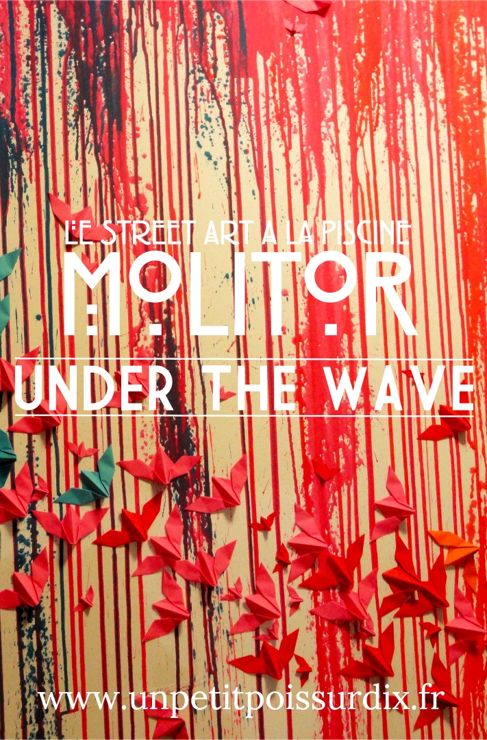 Under the Wave - Piscine Molitor