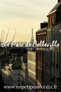 Vues de Paris - Depuis le Parc de Belleville