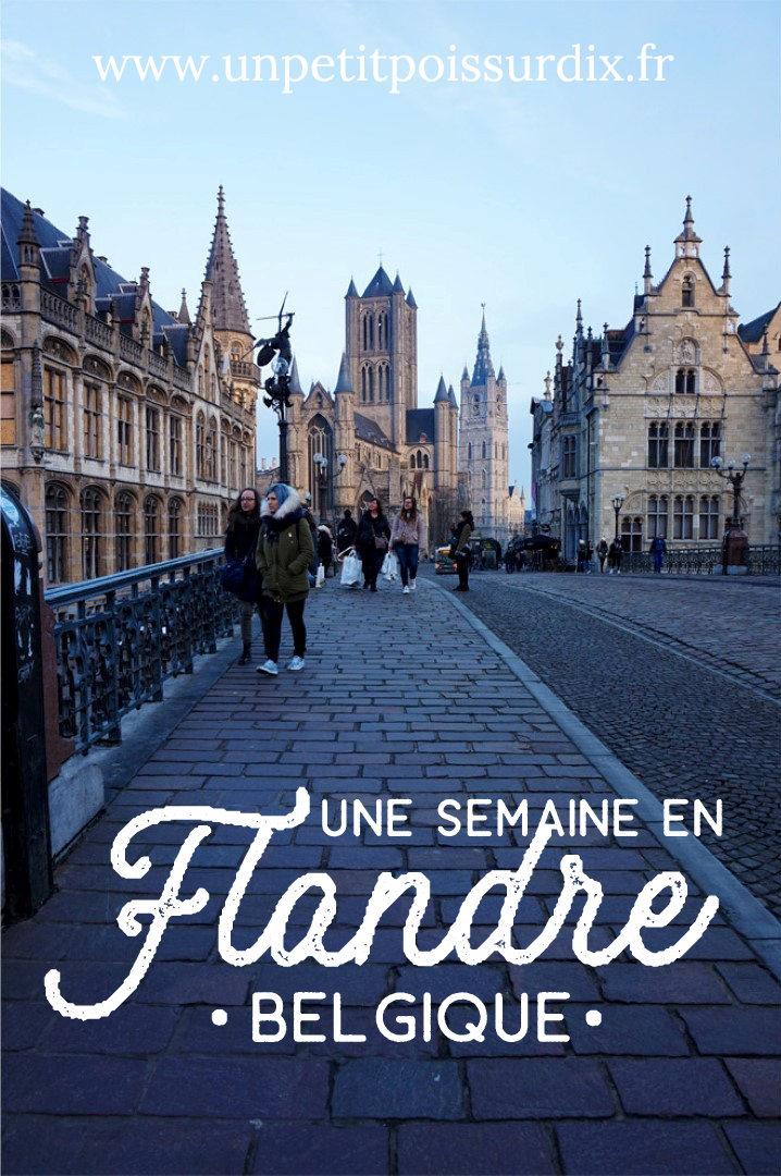 Une semaine en Flandre (Belgique) - Gand, Bruxelles, Malines, Anvers - City Guides