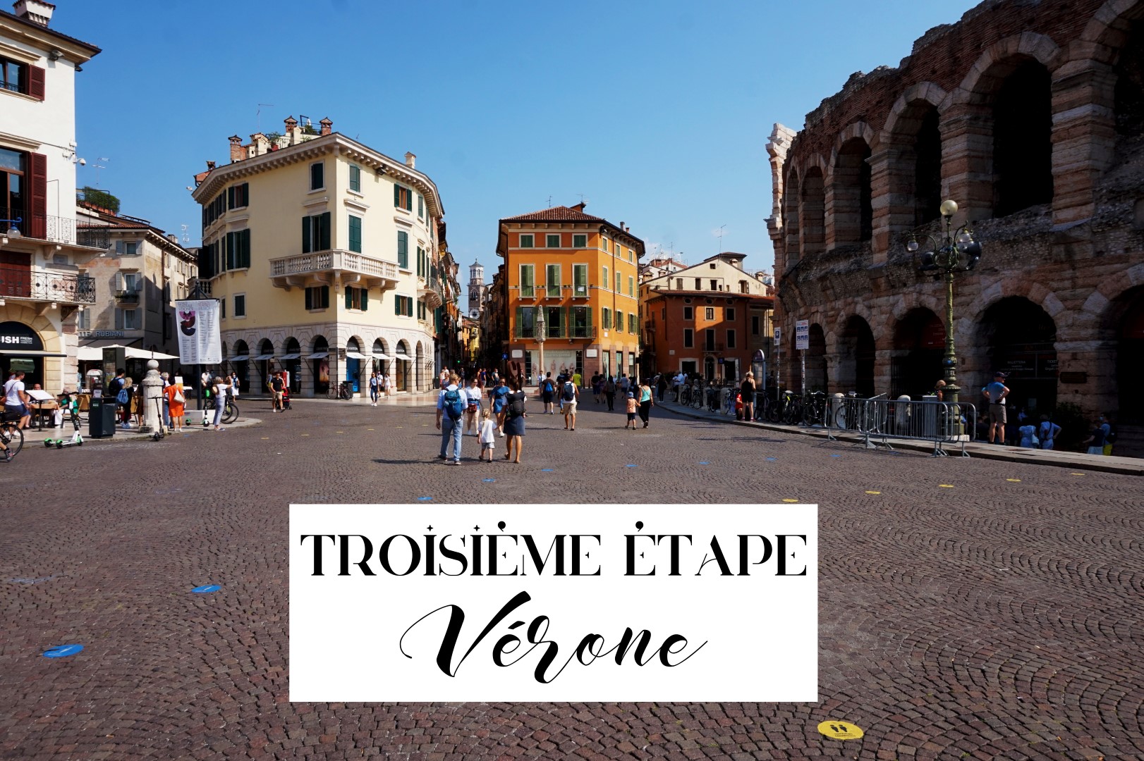 Un voyage en Italie du Nord - De Venise aux Grands Lacs | Vérone