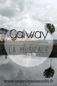 A la découverte de l'Irlande - Galway
