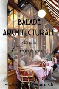Balade architecturale dans le 7e arrondissement de Paris