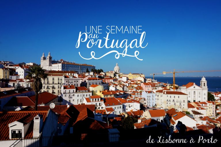 Railtrip au Portugal | Porto – Lisbonne