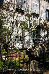 Balade dans le quartier de Bel Air - Paris 12e