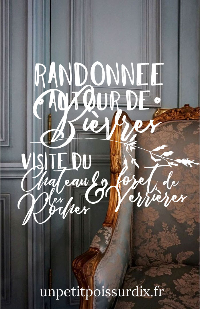 Randonnée autour de Bièvres & Château des Roches Un petit pois sur dix