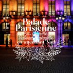 Balade de Noël à travers Paris - du Bon Marché aux Galeries Lafayette