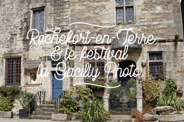 Rochefort-en-Terre & Le Festival la Gacilly Photo